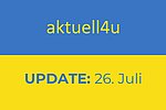 Ukraine-Update aktuell4u 26. Juli