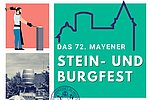 72. Stein- und Burgfest in Mayen: Programm und Highlights in der Übersicht