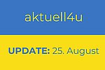 Ukraine-Update aktuell4u 25. August