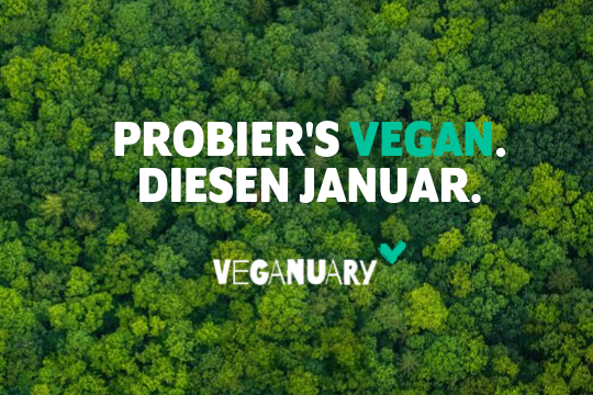 Einen Monat mal vegan leben und damit sich und den Tieren etwas Gutes tun.