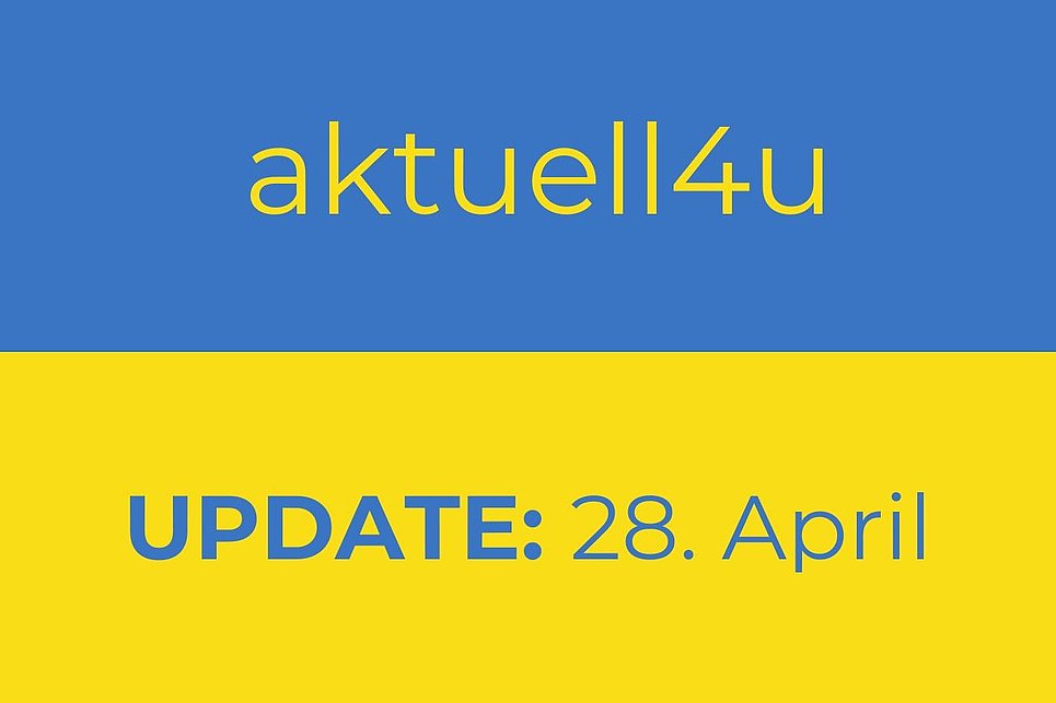 Ukraine-Update aktuell4u 28. April