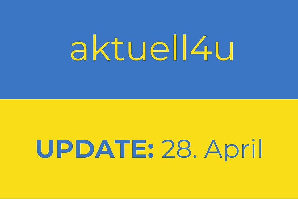 Ukraine-Update aktuell4u 28. April