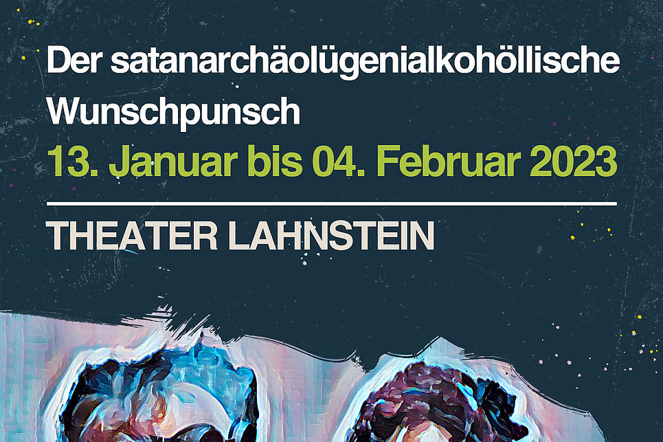 Vom 13. Januar bis 4. Februar wird im Theater Lahnstein das Stück "Der satanarchäolügenialkohöllische Wunschpunsch" aufgeführt. 
