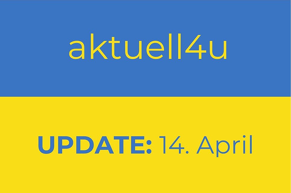 Ukraine-Update aktuell4u 14. April