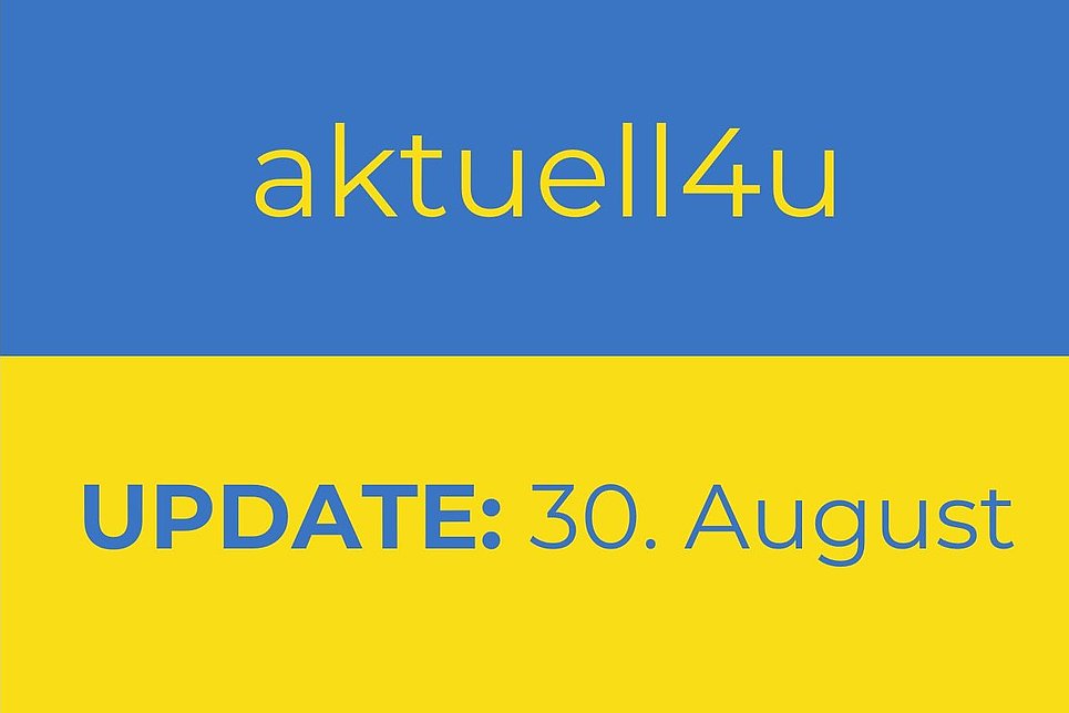Ukraine-Update aktuell4u 30. August
