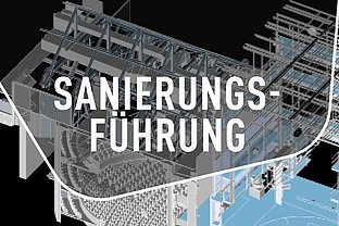 Wir laden euch zu öffentlichen Sanierungsführungen am Donnerstag, 12. Januar von 15 bis 16:30 Uhr ein, bei denen wir jeweils 15 Personen besonders exklusive Einblicke bieten können
