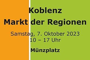 Der "Markt der Regionen" findet am Samstag, 7. Oktober 2023, 10 – 17 Uhr, auf dem Münzplatz in Koblenz statt.