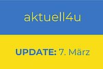 Ukraine-Update aktuell4u 7. März