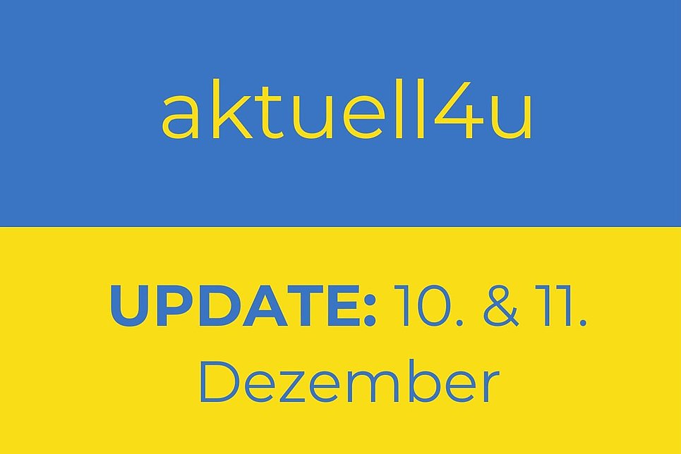Ukraine-Update aktuell4u 10. und 11. Dezember