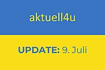 Ukraine-Update aktuell4u 9. Juli