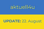 Ukraine-Update aktuell4u 22. August