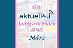 Rückblick März 2023