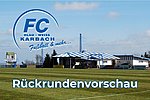 Rückrundenvorschau FC "Blau-Weiß" Karbach
