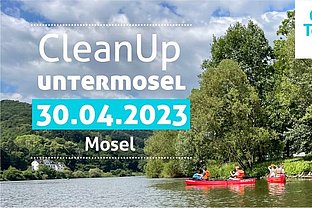 . Am Sonntag, den 30. April befreien wir gemeinsam mit euch die Mosel zwischen Kobern-Gondorf und Winningen von Plastik und anderem Müll. 
